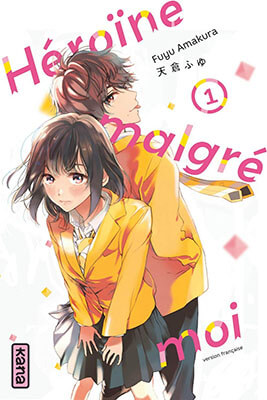 Couverture du manga 'Héroïne malgré moi'